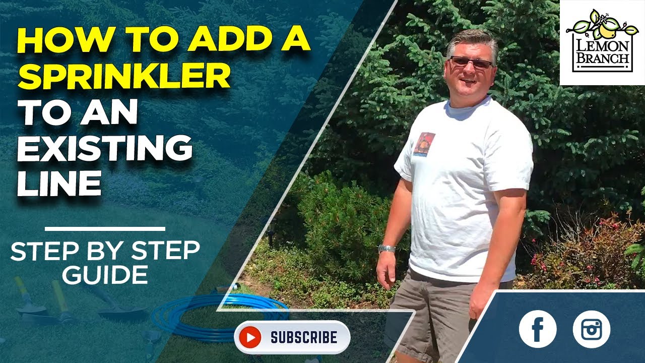How to Add a Sprinkler to an Existing Line YouTube