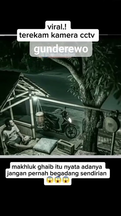 seram!!!     detik detik kemunculan genderuwo