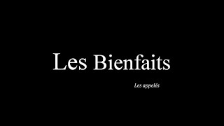 The way - Les Bienfaits