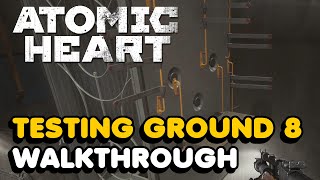 Atomic Heart - Testing Ground 8 Walkthrough (All Puzzle Solutions)