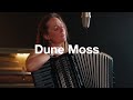 Dune moss  live at rugs unplugged
