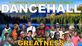 Dancehall Mix 2024 | GREATNESS INSIDE OUT | Popcaan, Valiant, Masicka, Intence, Kraff | DJ Treasure