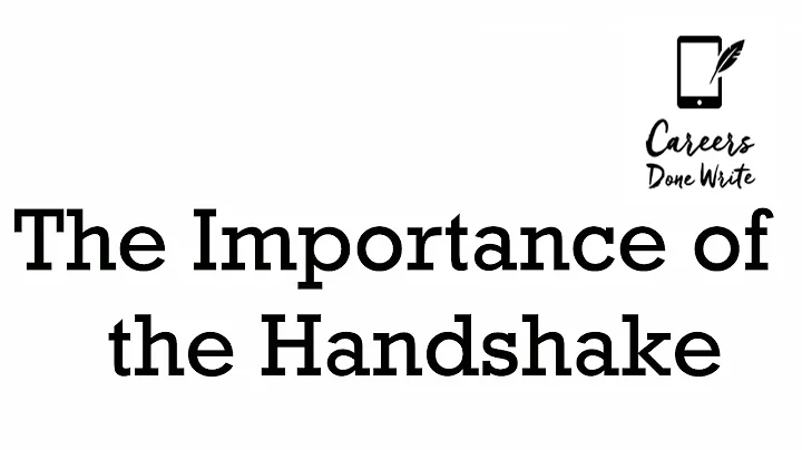 THE IMPORTANCE OF A GOOD HANDSHAKE | Debra Wheatman