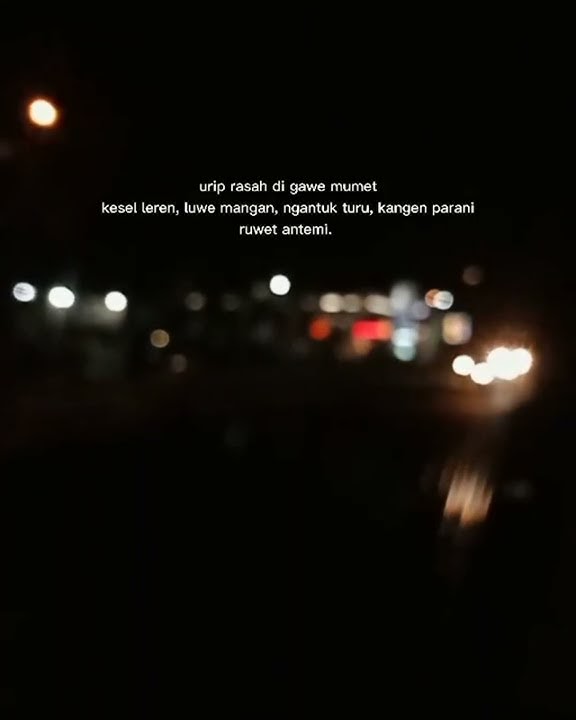 Story Wa Mentahan Video Urip Rasah Digawe Mumet (Viral Tik Tok) Terbaru #shorts