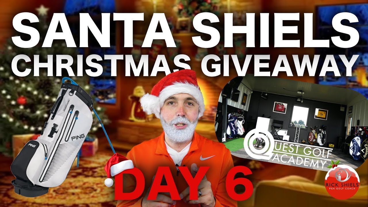 callaway golf DAY 6 - SANTA SHIELS HUGE CHRISTMAS GIVEAWAY