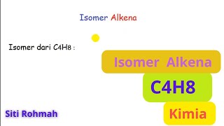 isomers of alkene C4H8 isomers of alkene C4H8