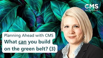 What can you build on green belt land? (3) | Planning Ahead with CMS | Episode 18