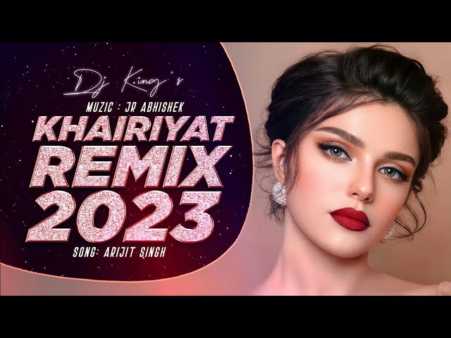 KHAIRIYAT | REMIX | JR ABHISHEK | DEEPAK | DJ KINGS OFFICIAL