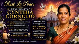 🕊️ Funeral Ceremony of Mrs.Cynthia Cornelio (55), Most Holy Redeemer Church, Derebail.🕯️
