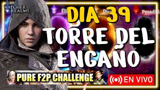 🔴Día 39: A Conseguir Ancestrales! Torre del Engaño y Malrik! #WoR en Español 🔴