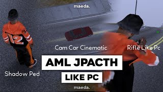 Download lagu [SHARE] AML JPACTH LIKE PC • Gta Sa-Mp Android