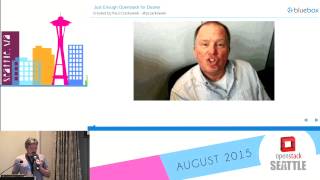 Just Enough OpenStack for Docker, Paul Czarkowski, Blue Box
