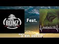 Bonz gfp  parasite   sen sortir