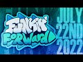 (F3) Funkin' Forward - 7.22.22