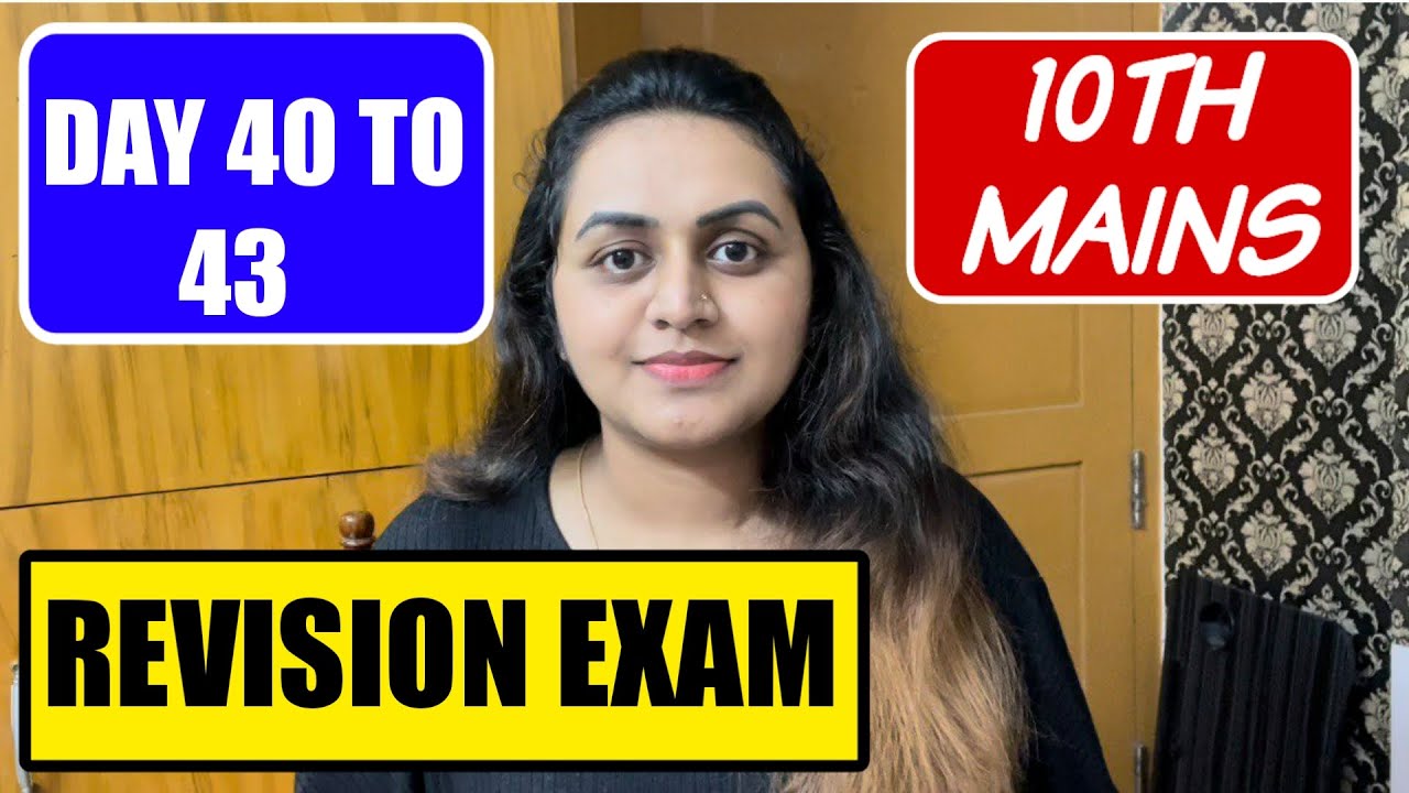 day-40-to-43-10th-mains-revision-exam-mock-test-psc-tenth-mains