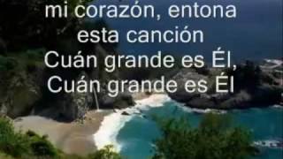 Video thumbnail of "CUAN GRANDE ES ÉL"