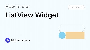 How to use ListView widget in Digia Dashboard | Step-by-Step Tutorial | Digia Academy