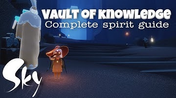 Sky Cotl - Vault of Knowledge - All Spirits Complete Guide | Noob Mode