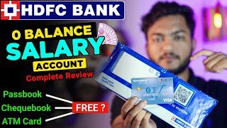 HFDC 0 Balance Regular SALARY A/c Complete Review - Free Welcome Kit, PassBook & ATM Card