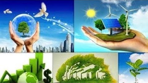 Chuyển đổi xanh - xu hướng phát triển bền vững