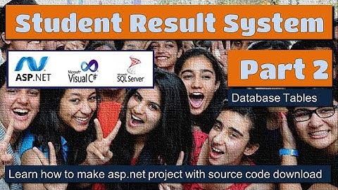 Student Result Part2 | Database and Table Creation | asp.net C# project with source code download