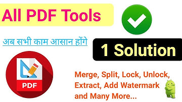 PDF Tools & Utilities: PDF Merge, PDF Split, Lock PDF & Unlock PDF, Extract PDF Pages (Android)