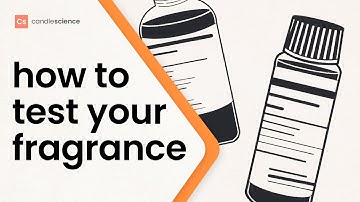 The 3 best ways to evaluate fragrance oils for candle and soap making