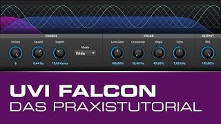 UVI Falcon - Ausschnitte aus dem umfassenden Praxistutorial