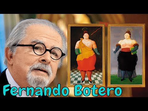 Biografía de Fernando BOTERO Pintor y Escultor Colombiano | Curiosidades de Sus Obras y Pensamientos