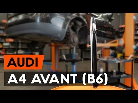 Как да сменим задни амортисьори на AUDI A4 B6 (8E5) [ИНСТРУКЦИЯ AUTODOC]