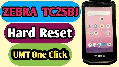 ZEBRA TC 25B Factory reset | Zebra TC 25 Hard reset | Zebra TC25 RESET | ZEBRA TC 25BJ
