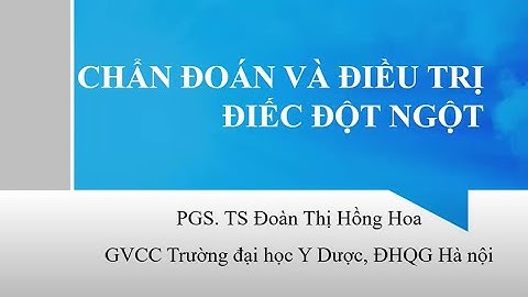 (KTĐTL-NL-T3)-Điếc đột ngột ở người lớn-PGS.TS.BS. Đoàn Thị Hồng Hoa