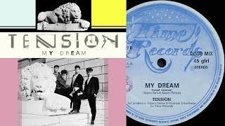 Tension  - My Dream