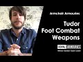 Armchair Armouries: Weapons of the Foot Combat