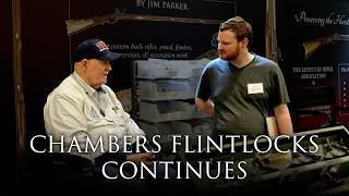 Chambers Flintlocks & Kits Under New Ownership | Jim Parker, Calvary Flintlocks