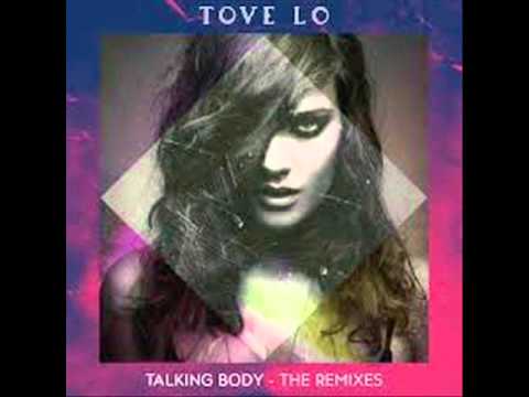 Tove Lo - Talking Body (chipmunk)