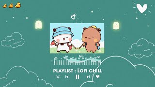 Nhạc Chill Vui Tươi Yêu Đời - List Nhạc Lofi Chill Vui Vẻ Nghe Là Yêu Đời - Playlist Iu Là Đây