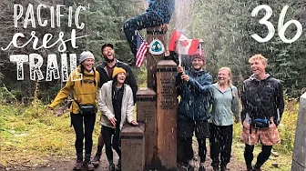 PCT // The Finale // Episode 36