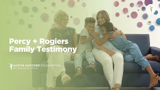 Austin Hatcher Foundation: Percy + Rogiers Family Testimony (Celebration of Life and Hope 2023)