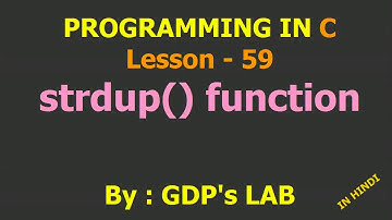 strdup function | Lesson - 59 | C in Hindi
