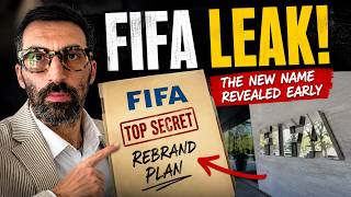 Inside FIFA’s Secret Rebrand