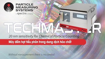 PMS CHEM20 Máy đếm hạt tiểu phân 20 nm trong dung dịch hóa chất Chemical Particle Counting