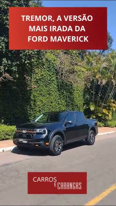 #shorts Tremor, a versão mais irada da Ford Maverick