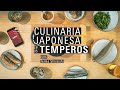 CULINÁRIA JAPONESA // EP. 05 | TEMPEROS