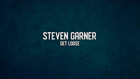 Steven Garner  - Get Loose (Live Video)