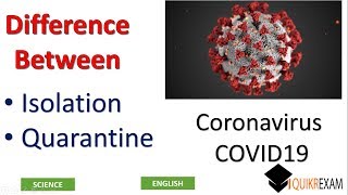 What is Difference Between Isolation and Quarantine  ENGLISH || Quikr Exam