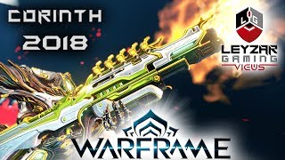 Corinth Build 2018 (Guide) - The Critical Slasher (Warframe Gameplay)