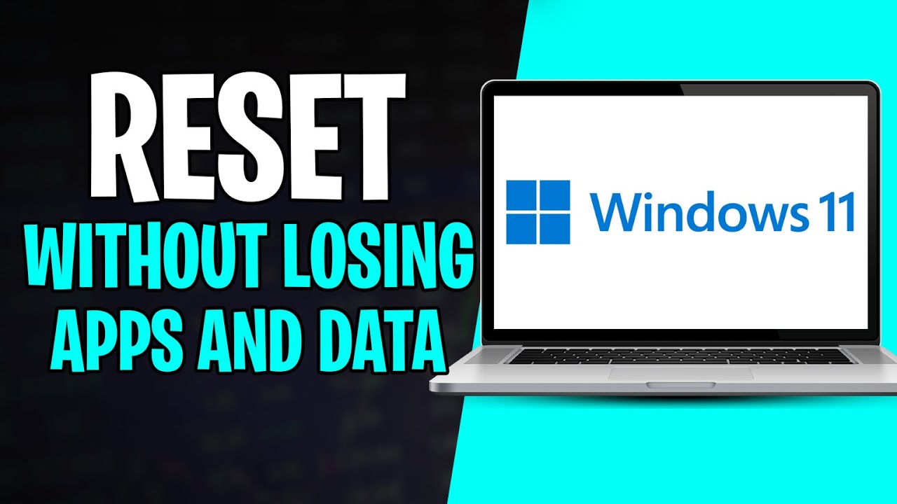 How to Reset Windows 11 Without Losing Apps and Data (2026) - YouTube