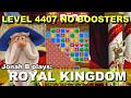 Royal Kingdom Level 4407 No Boosters