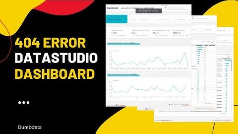404 Error Data Studio Dashboard With Universal Analytics